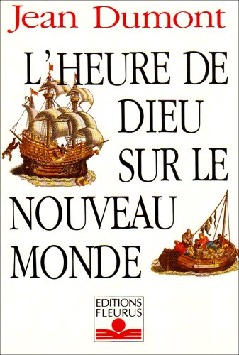 L'heure de Dieu sur le Nouveau Monde Religion & Esotericism
