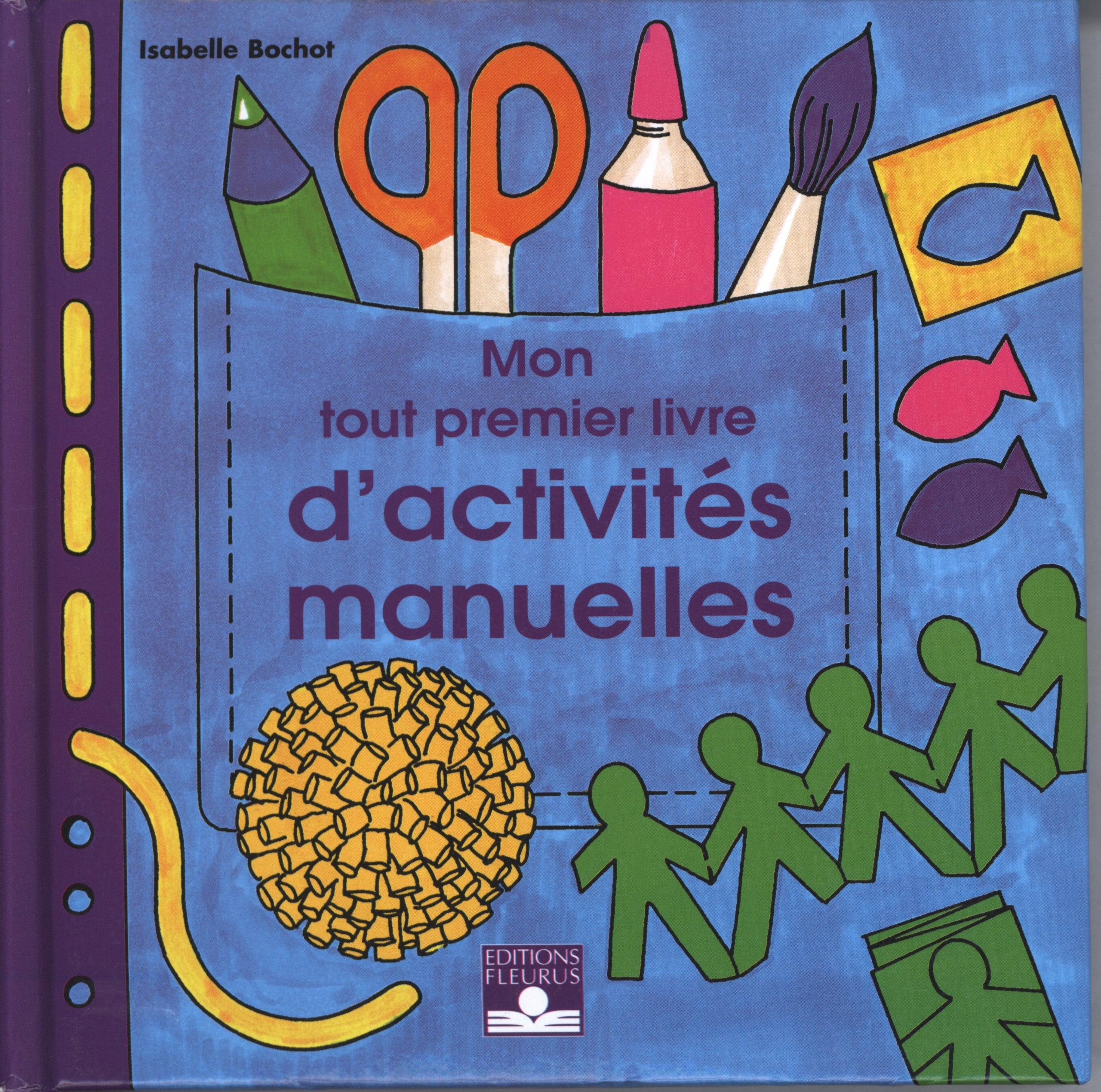 Mon tout premier livre d'activités manuelles book