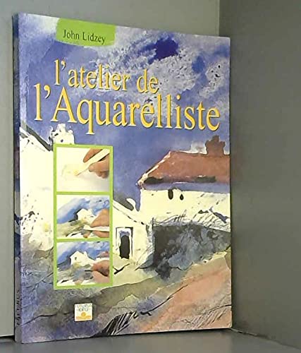 L'Atelier de l'aquarelliste book
