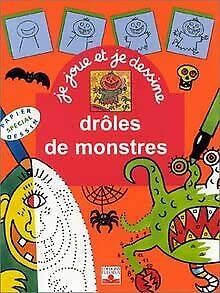 Je Joue Et Je Dessine De Droles De Monstres Books