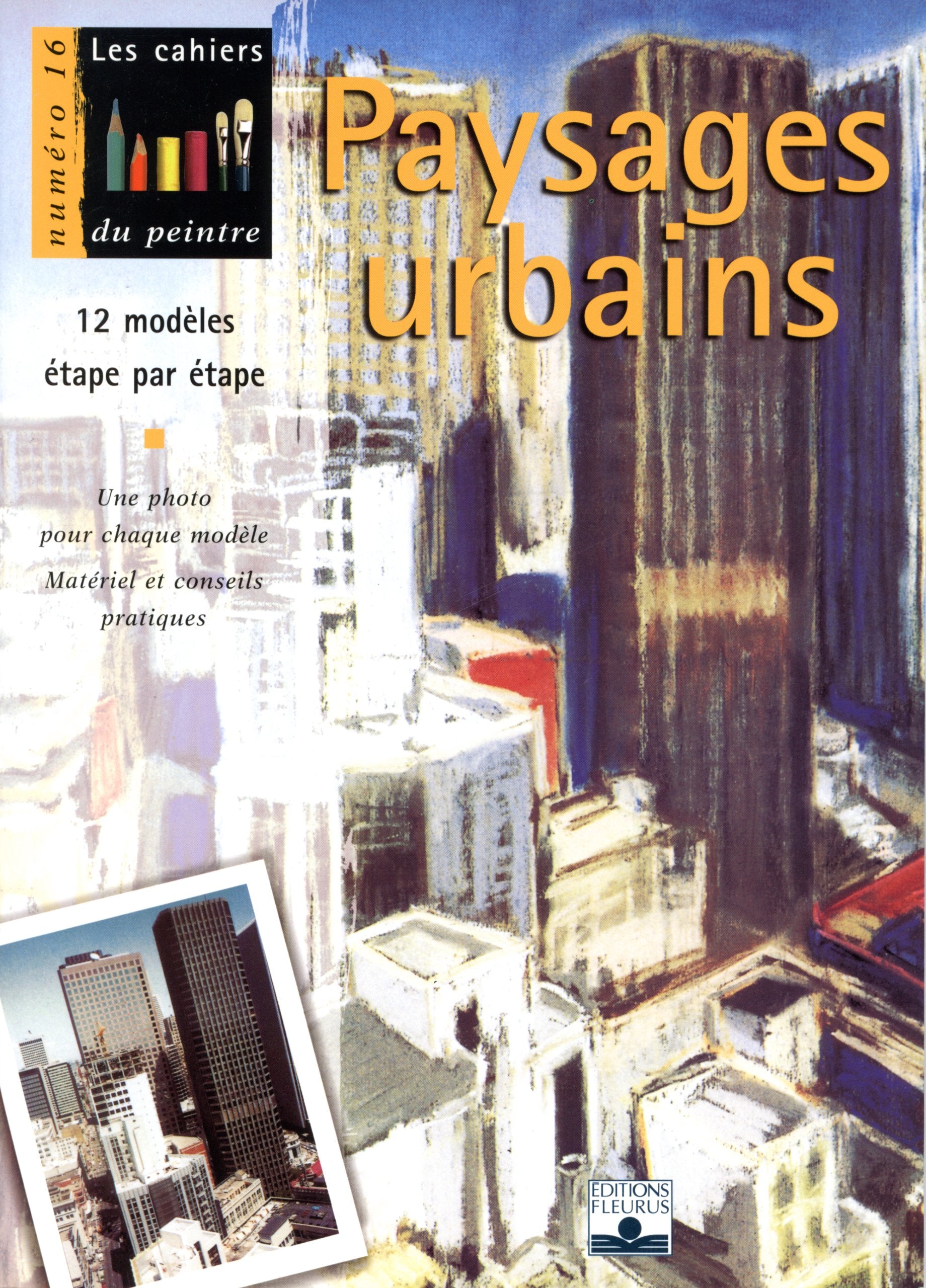 Paysages urbains : 12 modèles étape par étape book