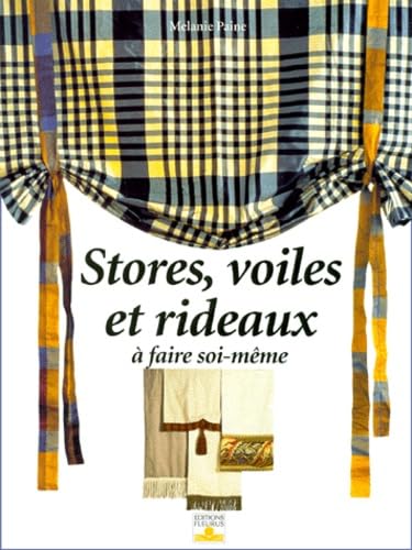 STORES, VOILES ET RIDEAUX A FAIRE SOI-MEME Hobbies & Crafts