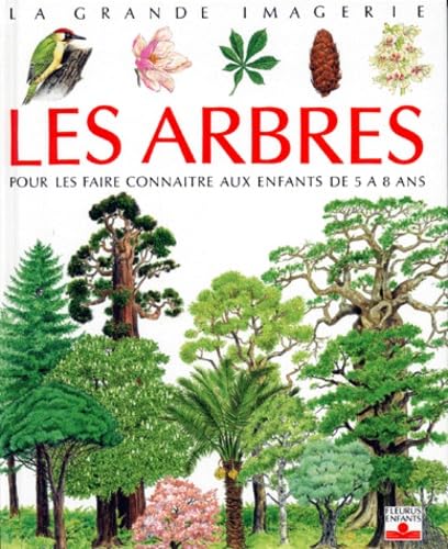 Les arbres: Pour les faire connaitre aux enfants de 5 à 8 ans Books