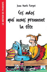 Ces ados qui nous prennent la tête Parents & Children