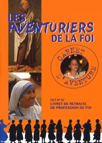 LES AVENTURIERS DE LA FOI + LIVRET Religion & Esotericism