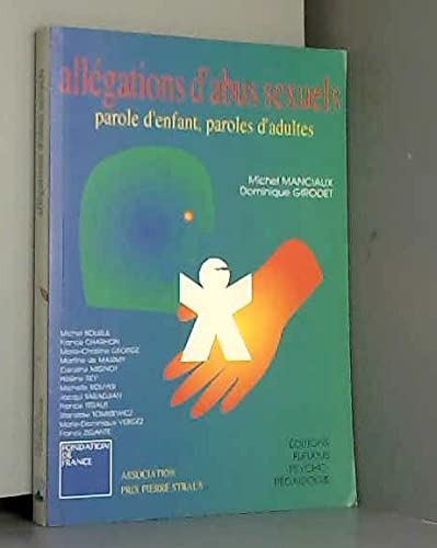 ALLEGATIONS D'ABUS SEXUELS : PAROLES D'ENFANTS, PAROLES D'ADULTES Partnership & Love