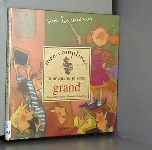 COMPTINES POUR QUAND JE SERAI GRAND (MES) Fairy Tales & Legends