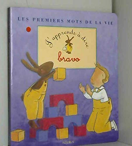 Product Image: J'APPRENDS A DIRE BRAVO