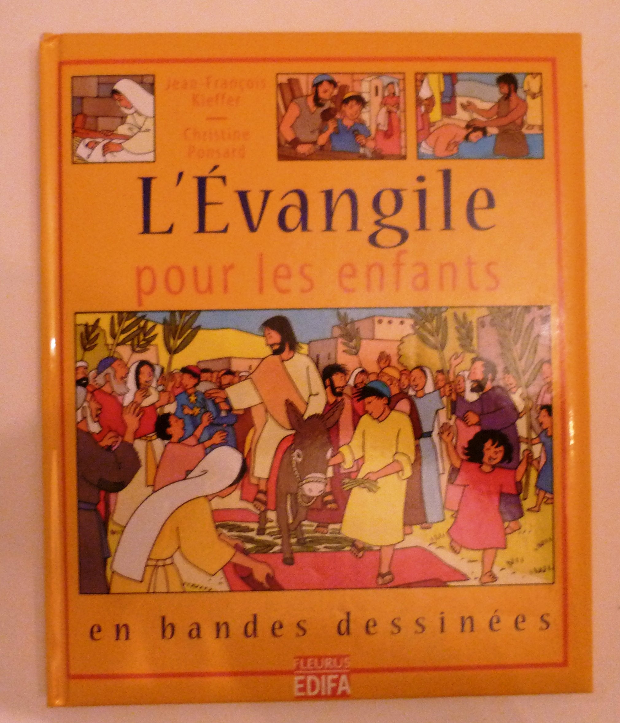 EVANGILE POUR LES ENFANTS EN BD (L') Religion & Esotericism