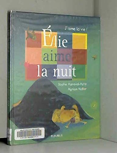 Elie n'aime pas la nuit book