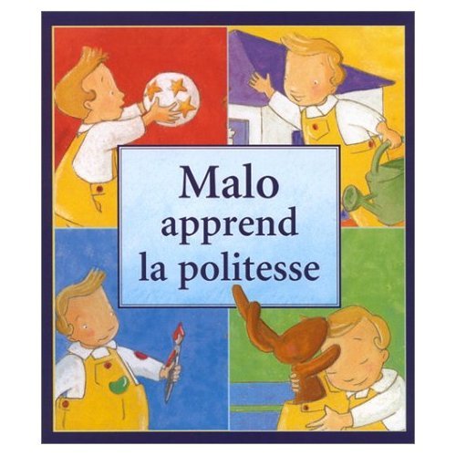 Malo apprend la politesse Parents & Children