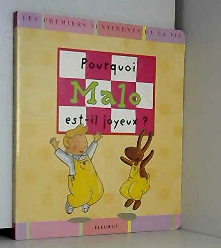Pourquoi Malo est-il joyeux ? Books