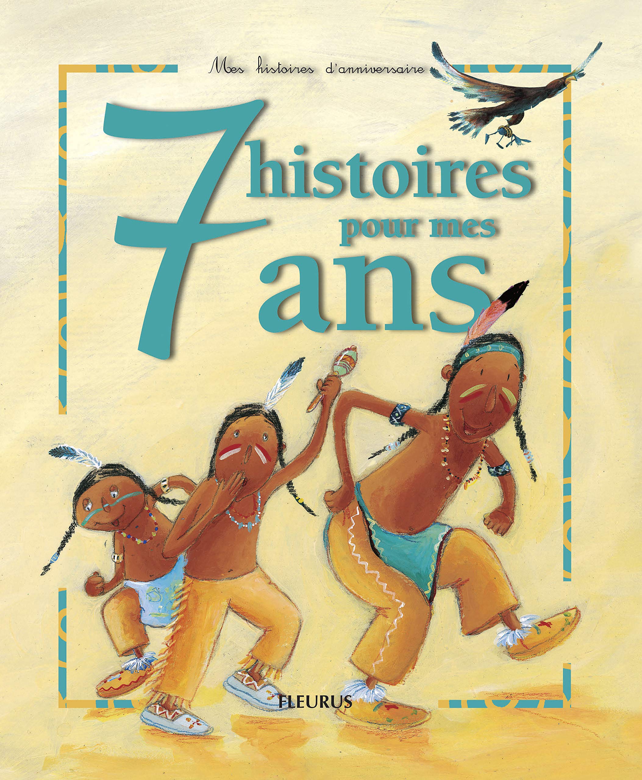 07 HISTOIRES POUR MES 7 ANS (+ CD) Non-fiction