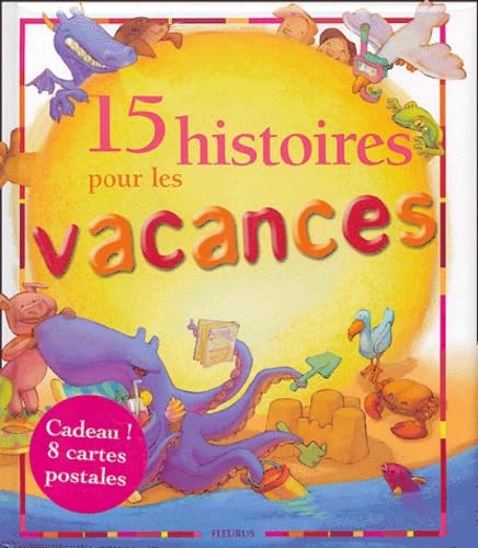 15 HISTOIRES POUR LES VACANCES (+ CARTES POSTALES) Non-fiction