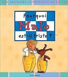 Pourquoi Malo est triste ? Books