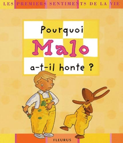 Pourquoi Malo a-t-il honte ? Books
