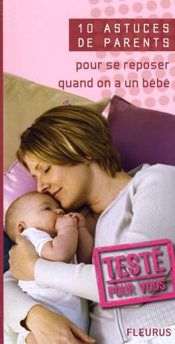 Pour se reposer quand on a un bébé book