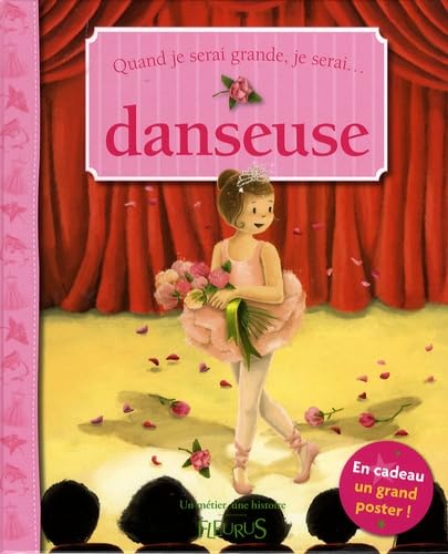 QUAND JE SERAI GRANDE, JE SERAI DANSEUSE(+POSTER) Non-fiction