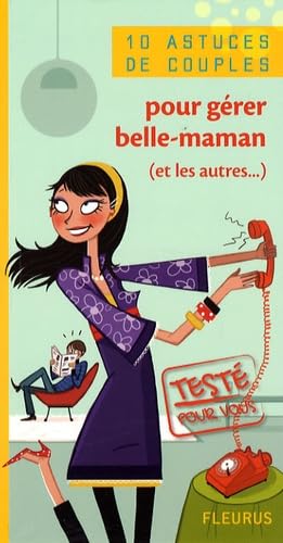 10 astuces de couples pour gérer belle-maman (et les autres...) book