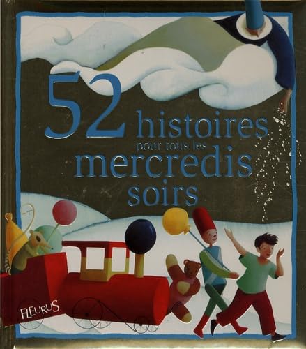 52 histoires pour tous les mercredis soirs Non-fiction