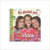 Es genial ser una chica/ It's Wonderful Being a Girl (Es genial ser.../ It's Wonderful Being...) Non-fiction