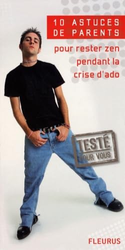 Pour rester zen pendant la crise d'ado book