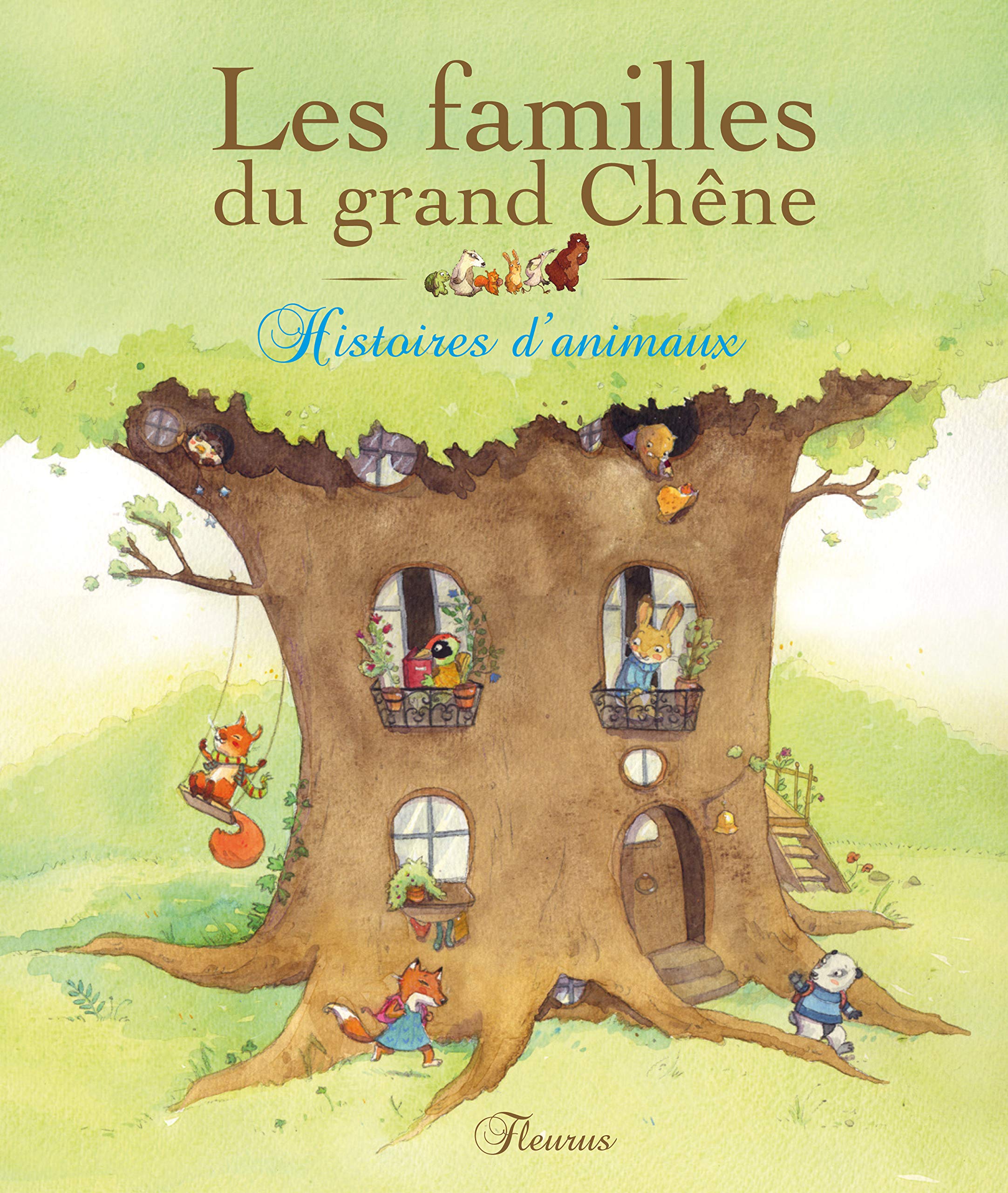 LES FAMILLES DU GRAND CHENE: Histoires d'animaux Non-fiction