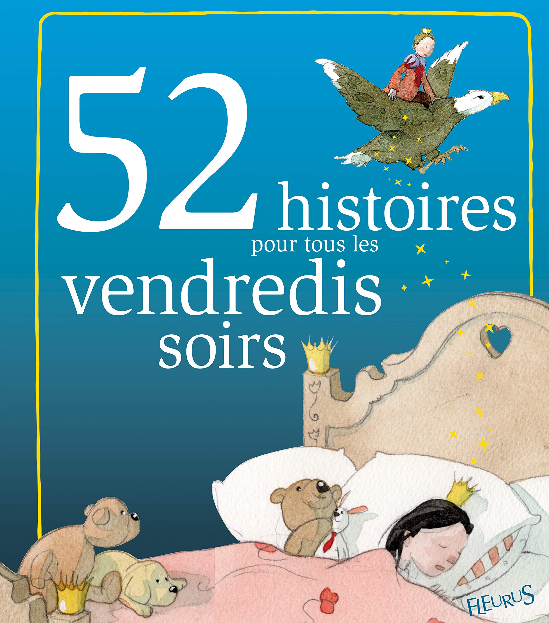 52 histoires pour tous les vendredis soirs Non-fiction