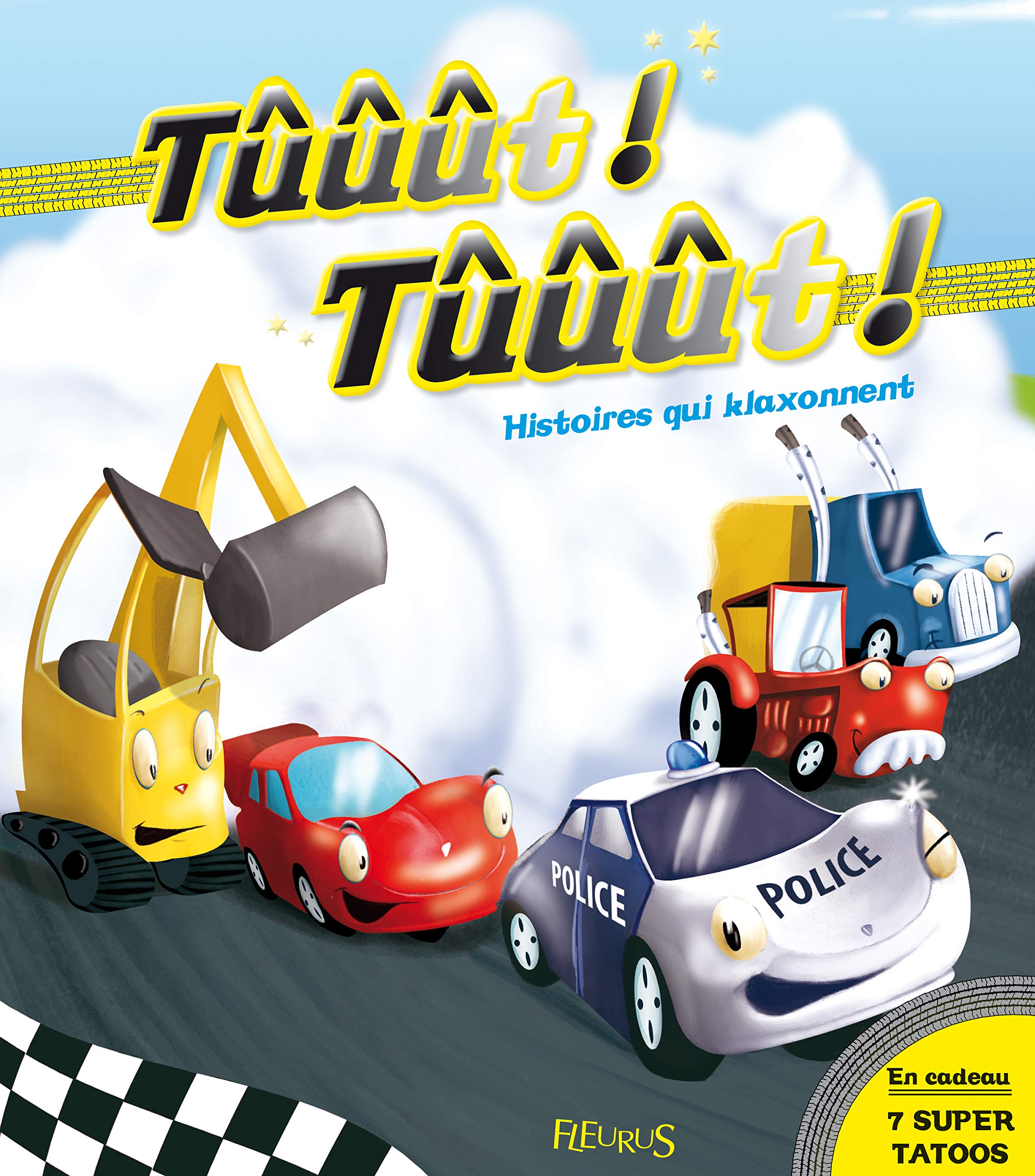 TUUUT ! TUUUT ! HISTOIRES QUI KLAXONNENT ! (+ TATOOS) Non-fiction