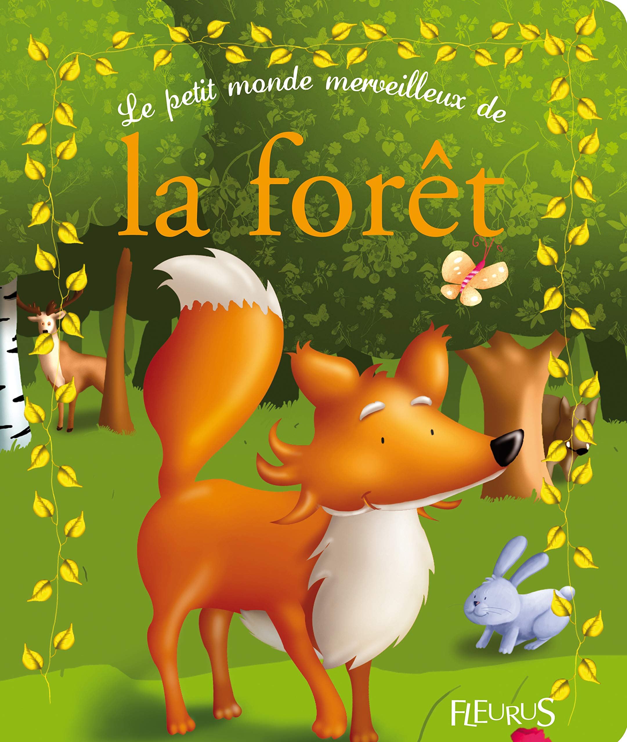 PETIT MONDE MERVEILLEUX DE LA FORET (LE) Non-fiction