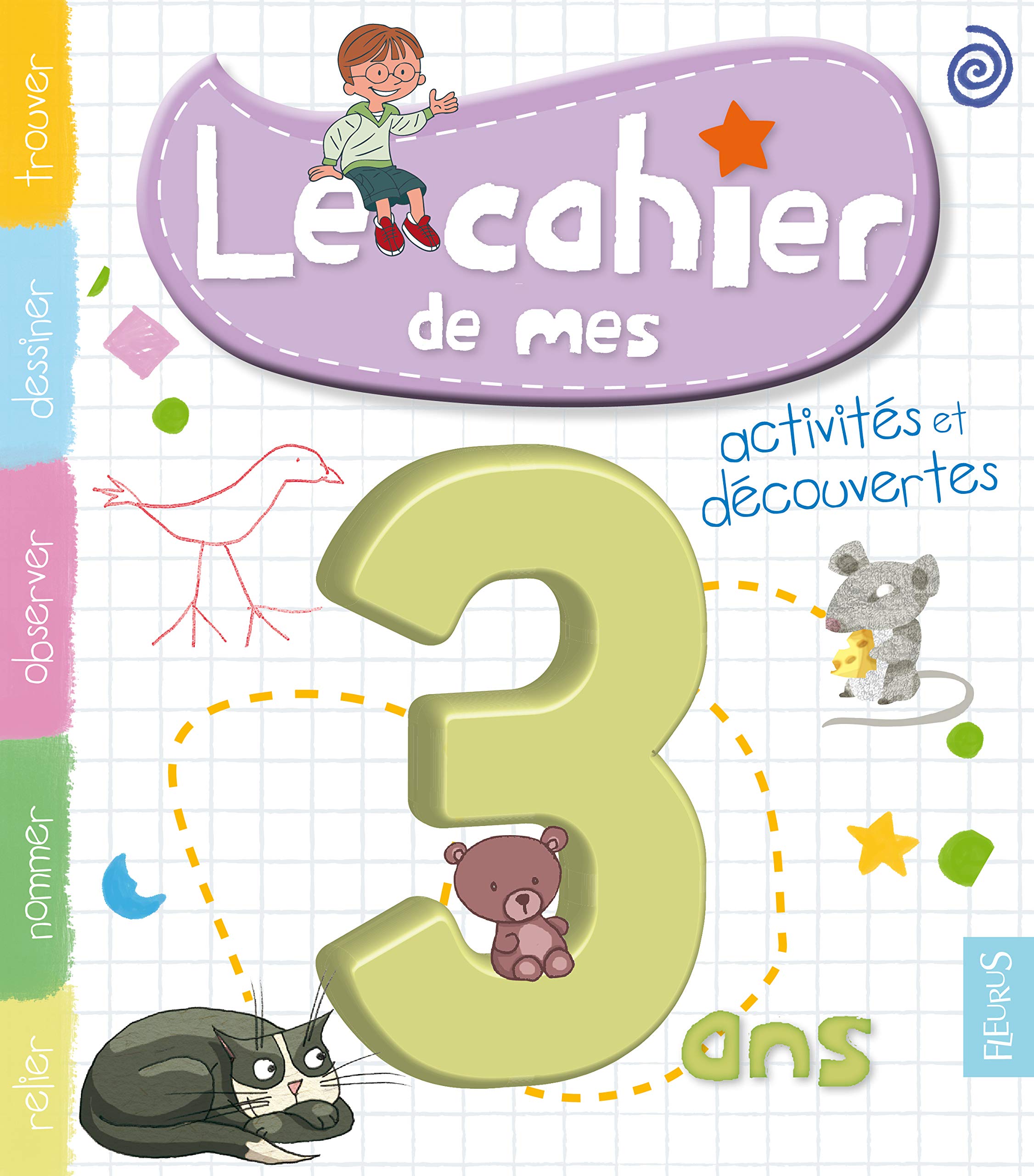 CAHIER DE MES 3ANS - NE: Activités et découvertes Tiptoi & Games