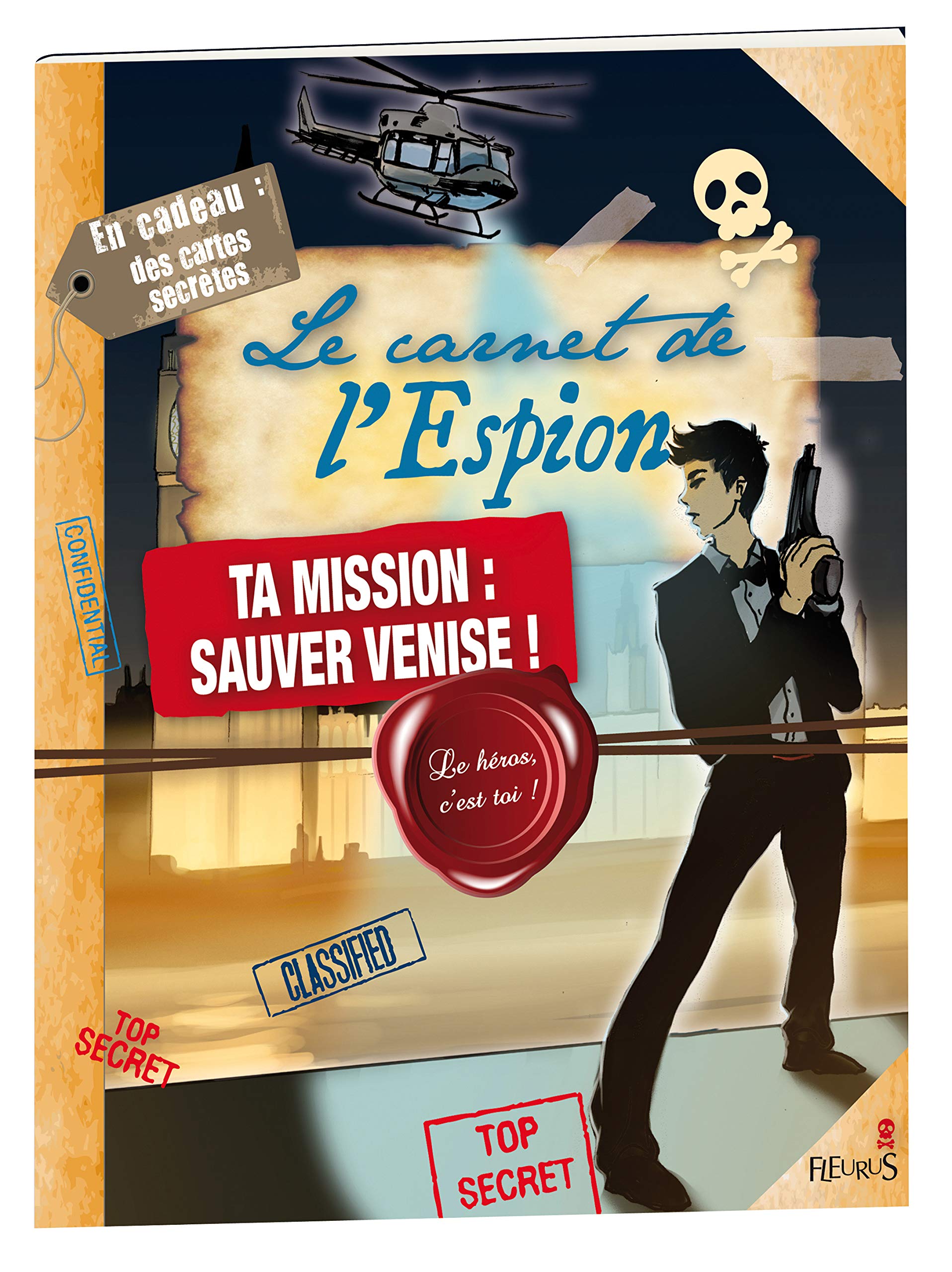 LE CARNET DE L'ESPION: Ta mission : sauver Venise ! Novels & Short Stories