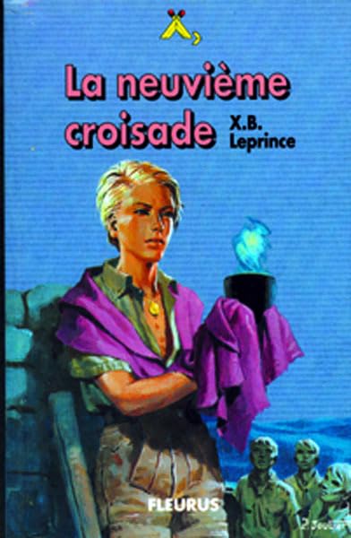 LA NEUVIEME CROISADE (Roman Jeunesse Signe de Piste) Children's books