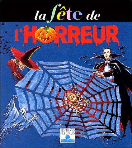 La fête de l'horreur book