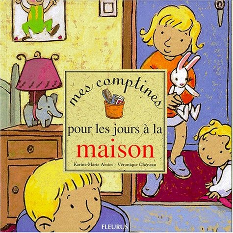 COMPTINES POUR LES JOURS A LA MAISON (MES) Fairy Tales & Legends