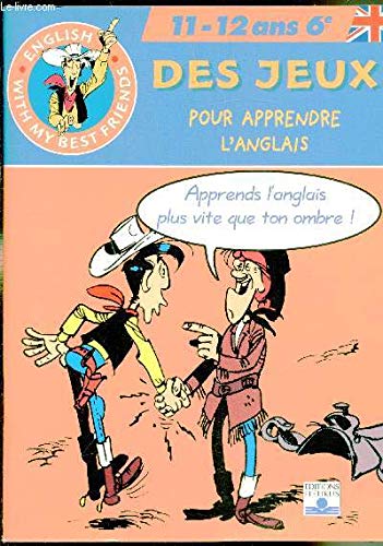Des jeux pour apprendre l'anglais : Lucky Luke, 6e book