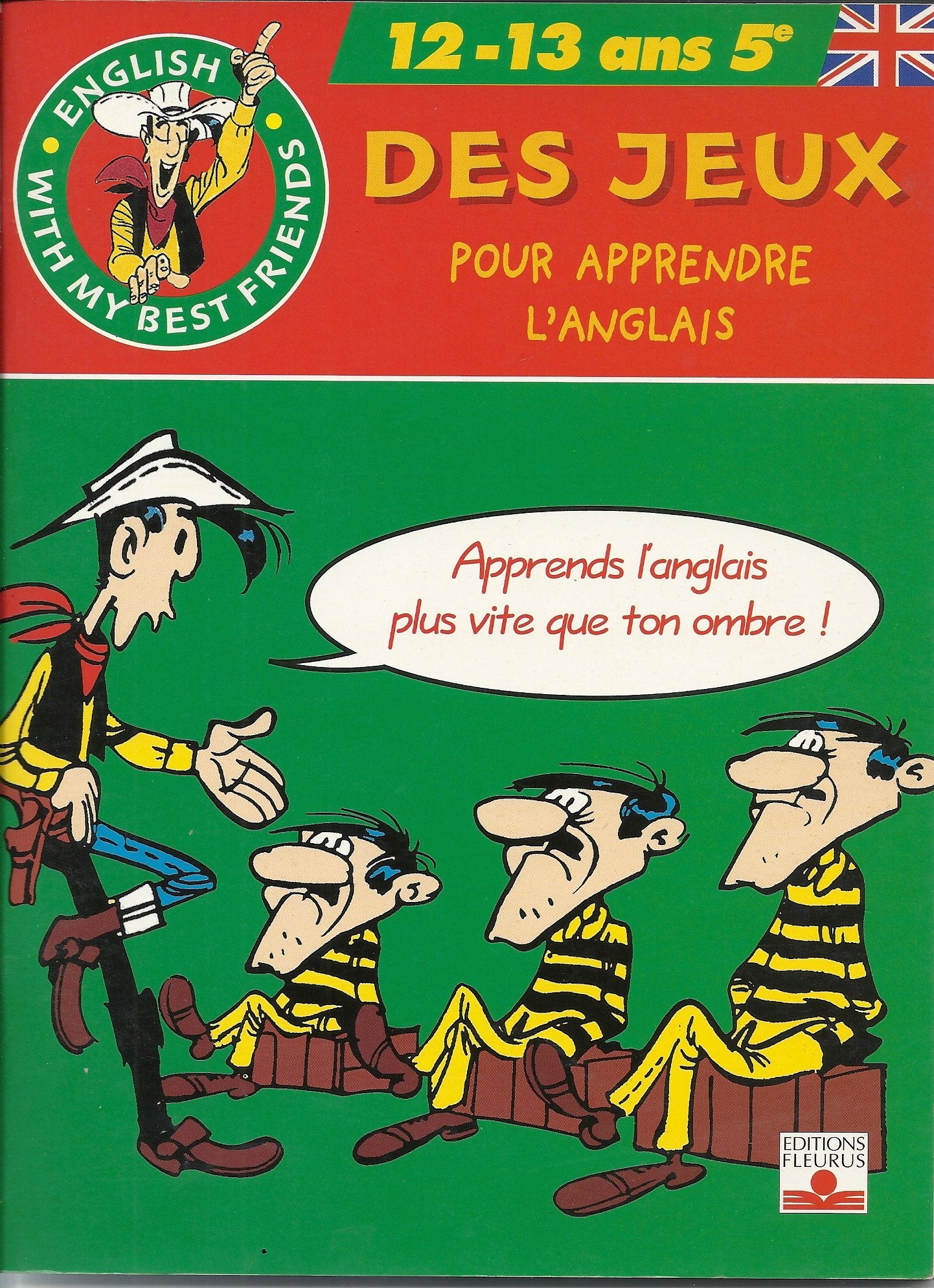 Cahiers Lucky Luke, Des jeux pour apprendre l anglais (12-13ans, 5e) Children's books