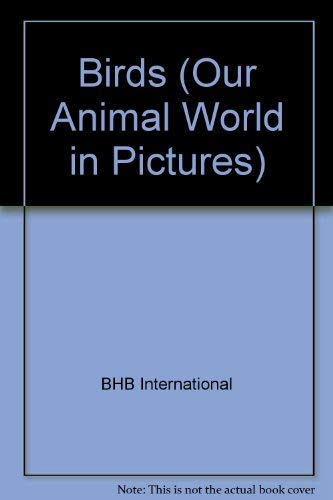 Birds: An Introduction for Children from 6-10 book