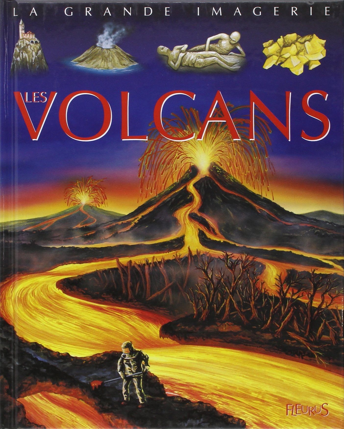 Les Volcans: Pour les faire connaître aux enfants Non-fiction