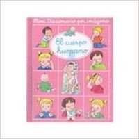 El cuerpo humano/ The Human Body (Mini Diccionario Por Imagenes/ Mini Picture Dictionary) Non-fiction