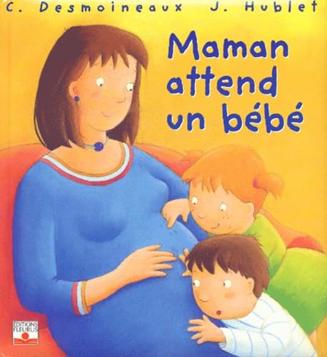 La Vie des enfants : Maman attend un bébé Children's books