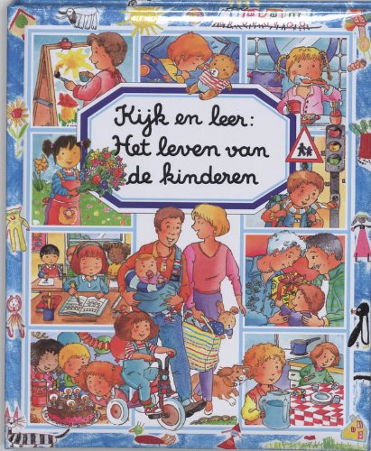 Het leven van de kinderen: Het leven van de kinderen (Kijk en leer) Books