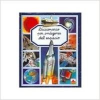 Espacio/ Space (Diccionario Por Imagenes) Non-fiction
