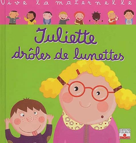 JULIETTE DROLES DE LUNETTES Children's books