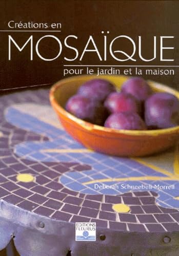 CREATIONS EN MOSAIQUE POUR LE JARDIN ET LA MAISON Leisure, Home & Garden