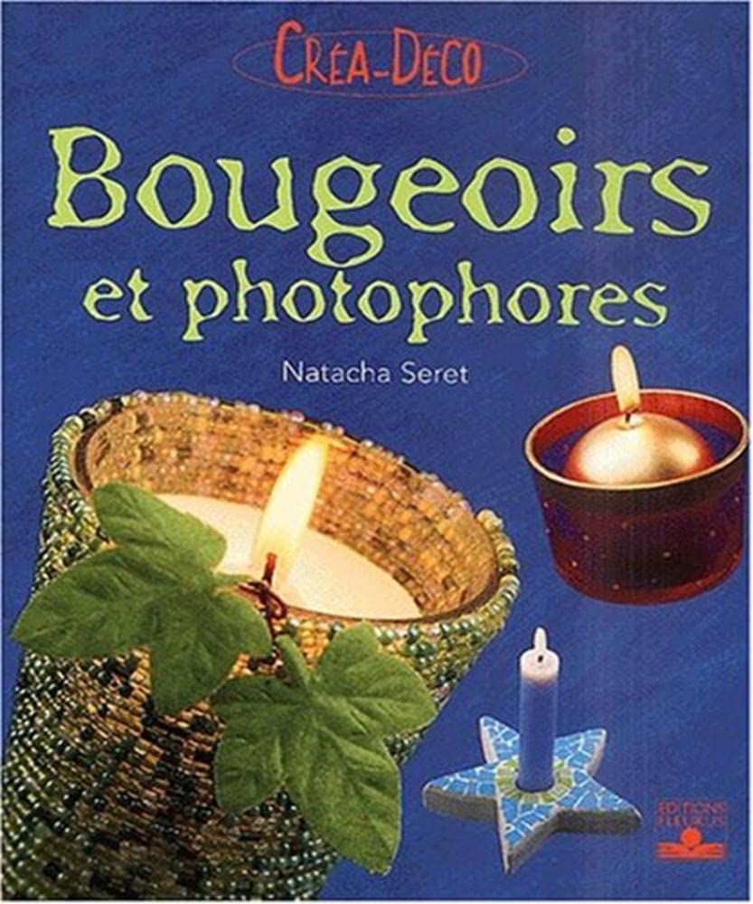 Bougeoirs et Photophores book