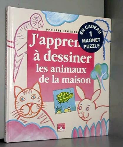 J'apprends à dessiner les animaux de la maison: Avec un magnet puzzle Books