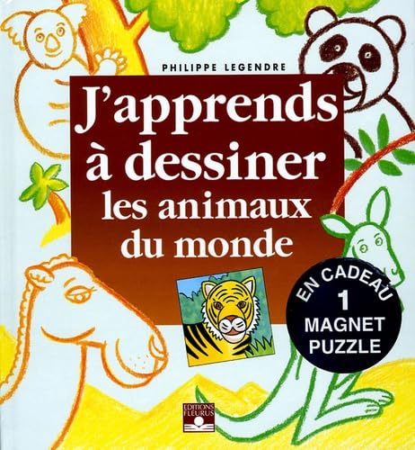 J'apprends à dessiner les animaux du monde: Avec un magnet puzzle Books