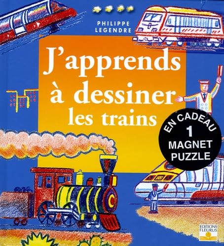 J'apprends à dessiner les trains: Avec un magnet puzzle Books