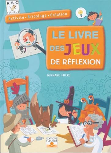 LIVRE DES JEUX DE REFLEXION (LE) Non-fiction